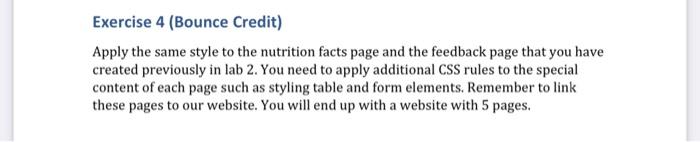 Exercise 4 Bounce Credit Apply The Same Style To The Nutrition Facts Page And The Feedback Page That You Have Created 1