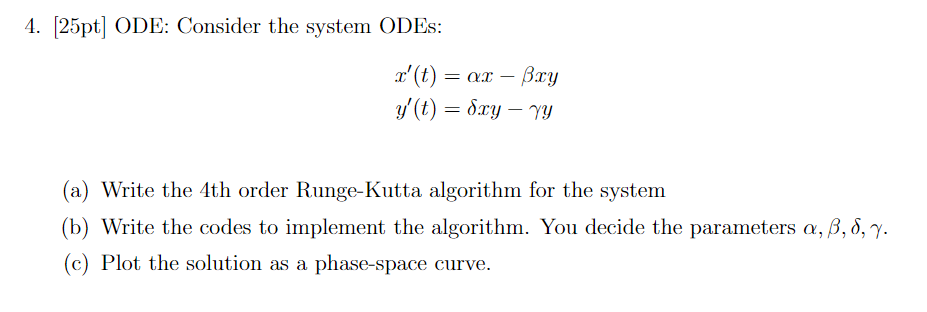 4 25pt Ode Consider The System Odes X T Ax Bry Y T Dxy Yy A Write The 4th Order Runge Kutta Algorith 1