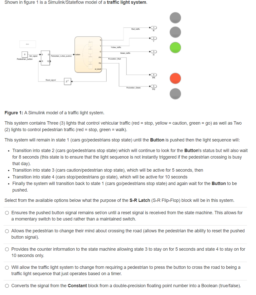 Shown In Figure 1 Is A Simulink Stateflow Model Of A Traffic Light System Red C Y Low Fo Buon Set Signal Padestian Buto 1