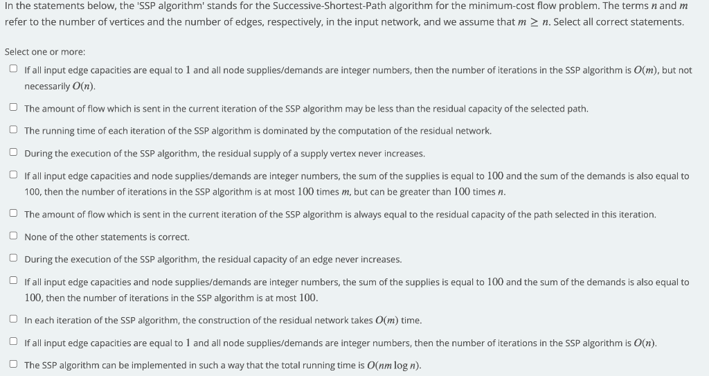 In The Statements Below The Ssp Algorithm Stands For The Successive Shortest Path Algorithm For The Minimum Cost Flow 1