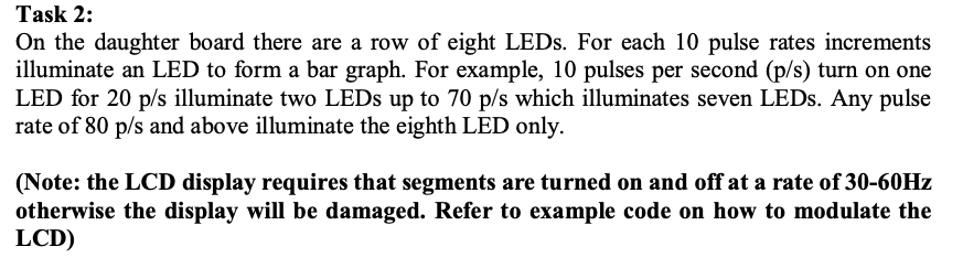 Task 2 On The Daughter Board There Are A Row Of Eight Leds For Each 10 Pulse Rates Increments Illuminate An Led To For 1