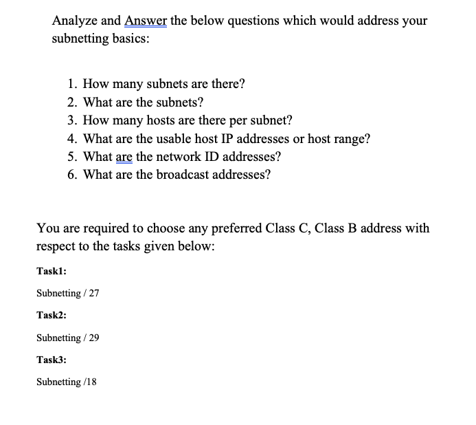 Analyze And Answer The Below Questions Which Would Address Your Subnetting Basics 1 How Many Subnets Are There 2 Wha 1