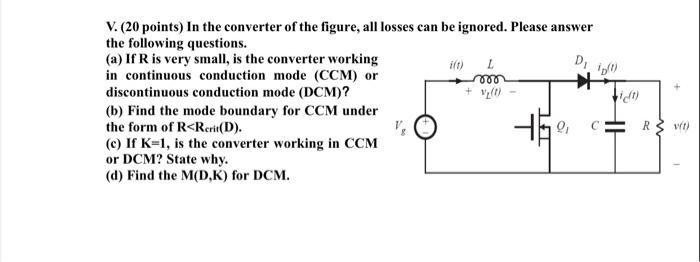 Power Electronics Technique I 14 Points A The Efficiency Of A Converter Is 95 If The Output Power Is 950w What I 2