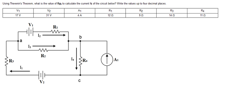 Using Thevenin S Theorem What Is The Value Of Rth To Calculate The Current 11 Of The Circuit Below Write The Values Up 1