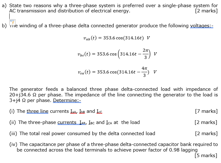 A State Two Reasons Why A Three Phase System Is Preferred Over A Single Phase System For Ac Transmission And Distributi 1