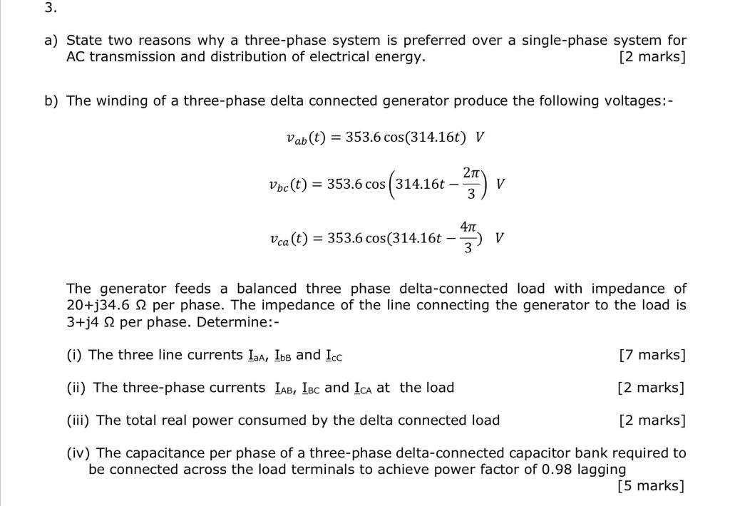 3 A State Two Reasons Why A Three Phase System Is Preferred Over A Single Phase System For Ac Transmission And Distrib 1