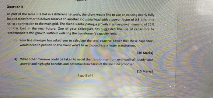 Question B As Part Of The Same Site But In A Different Network The Client Would Like To Use An Existing Nearly Fully Lo 1