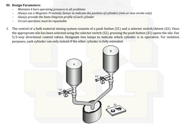 Need Help Design Using Fluidsim And Construct The Pneumatic Circuits That Satisfies The Conditions Stated Below Use 1