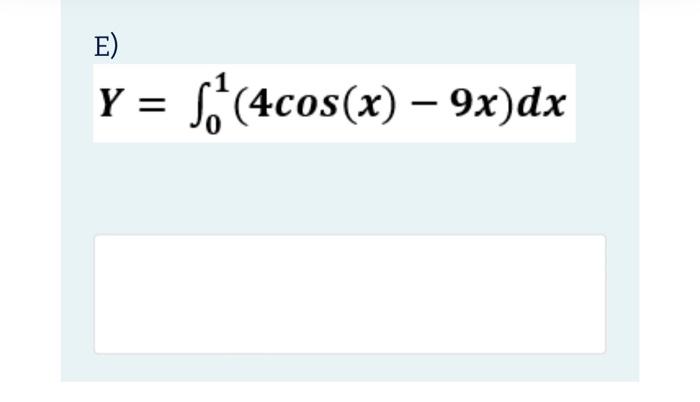 A 1 7 13 2 43 4 B F T E 5t Cost Where T 0 L X Cos X 6x X 3 Where X 716 D 5 Jw W4 16 Where W 33 5