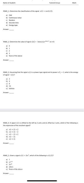 Name Of Student Ra2 1 Determine The Classification Of The Signal T Rett 2 Al Odd B Continuous Value Random Discrete 1
