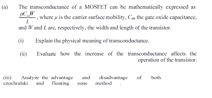 A The Transconductance Of A Mosfet Can Be Mathematically Expressed As Where U Is The Carrier Surface Mobility Cox The 1