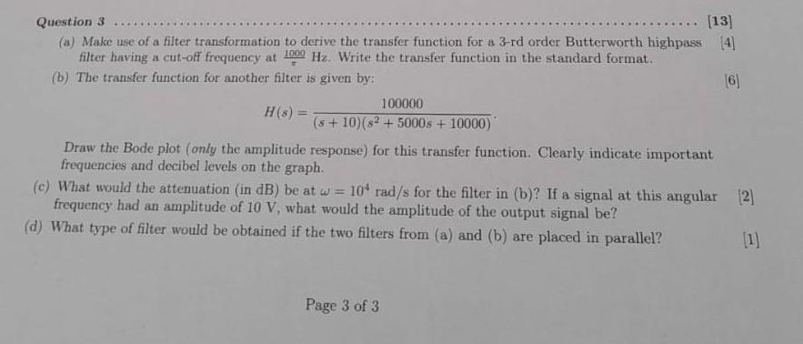 Question 3 13 A Make Use Of A Filter Transformation To Derive The Transfer Function For A 3 Rd Order Butterworth H 1