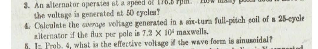 5 In Prob 4 What Is The Effective Voltage 6 If The Alternator Of Prob 4 Has A Total Of 240 Coils And The Winding Is 2