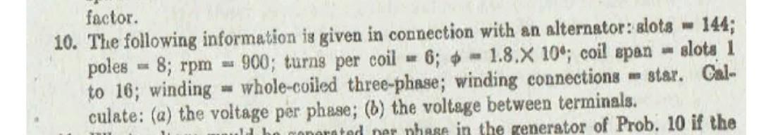 Culate A The Voltage Per Phase B The Voltage Between Terminals 11 What Voltage Would Be Generated Per Phase In T 2