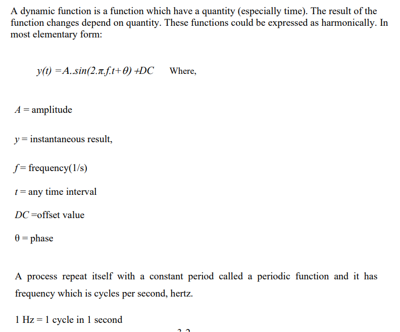 A Dynamic Function Is A Function Which Have A Quantity Especially Time The Result Of The Function Changes Depend On Q 1