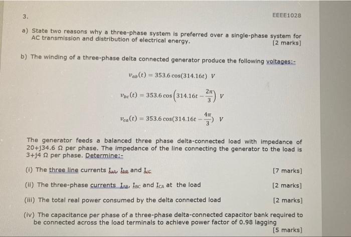Eeee1028 3 A State Two Reasons Why A Three Phase System Is Preferred Over A Single Phase System For Ac Transmission An 1