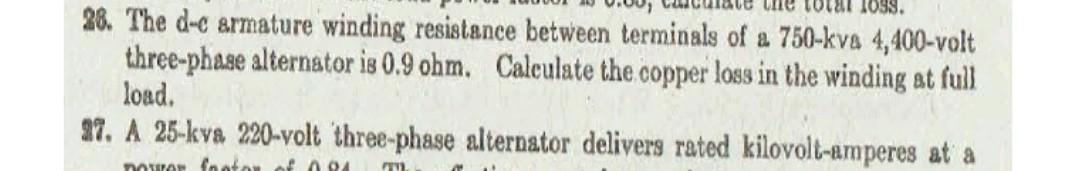 28 The D C Armature Winding Resistance Between Terminals Of A 750 Kva 4 400 Volt Three Phase Alternator Is 0 9 Ohm Cal 1