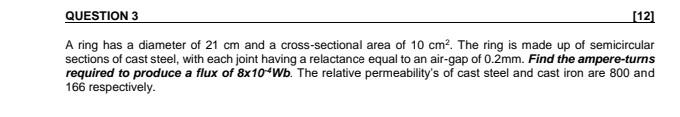 Question 3 12 A Ring Has A Diameter Of 21 Cm And A Cross Sectional Area Of 10 Cm The Ring Is Made Up Of Semicircular 1