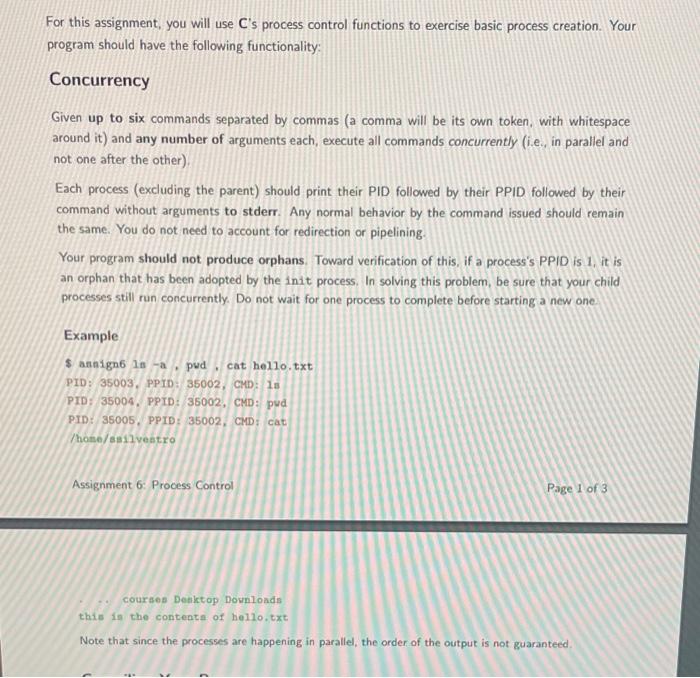 For This Assignment You Will Use C S Process Control Functions To Exercise Basic Process Creation Your Program Should 1