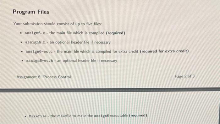 For This Assignment You Will Use C S Process Control Functions To Exercise Basic Process Creation Your Program Should 3