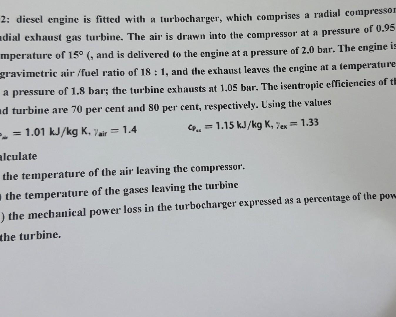 2 Diesel Engine Is Fitted With A Turbocharger Which Comprises A Radial Compressor Adial Exhaust Gas Turbine The Air I 1