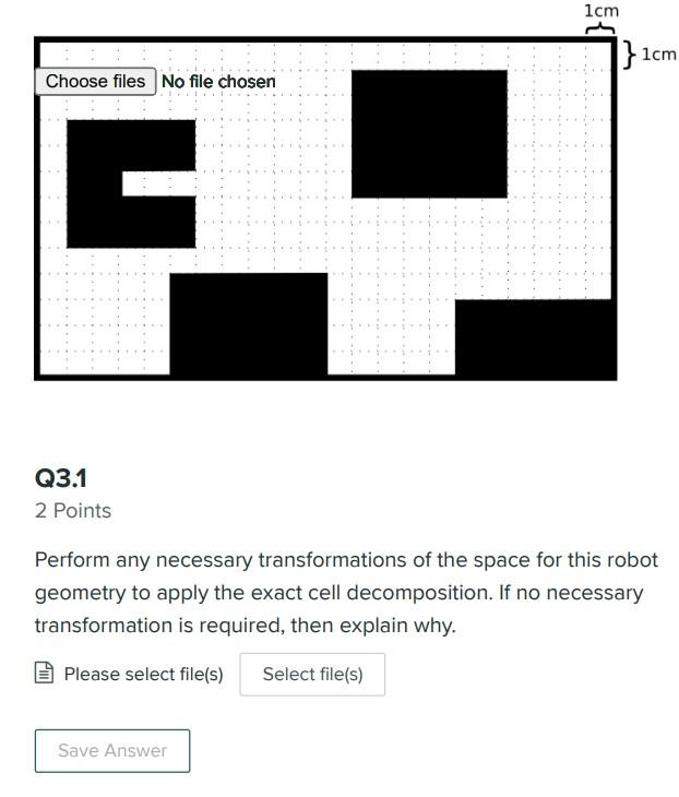 Q3 10 Points Consider The Following Square Robot With Sides 2cm That Can Translate But That Cannot Rotate The Referenc 2