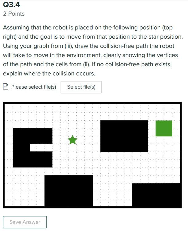 Q3 10 Points Consider The Following Square Robot With Sides 2cm That Can Translate But That Cannot Rotate The Referenc 4