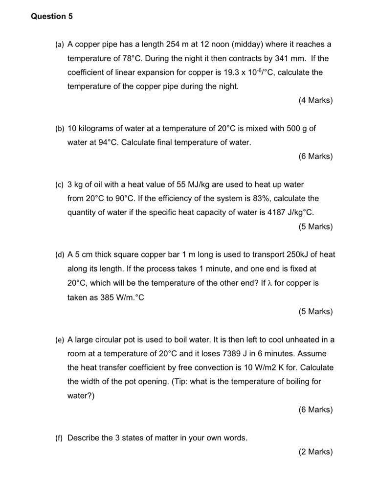 Question 5 A A Copper Pipe Has A Length 254 M At 12 Noon Midday Where It Reaches A Temperature Of 78 C During The N 1