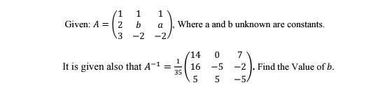1 1 Given A 2 B A 13 2 2 1 It Is Given Also That A 35 Where A And B Unknown Are Constants 14 0 7 16 5 2 1