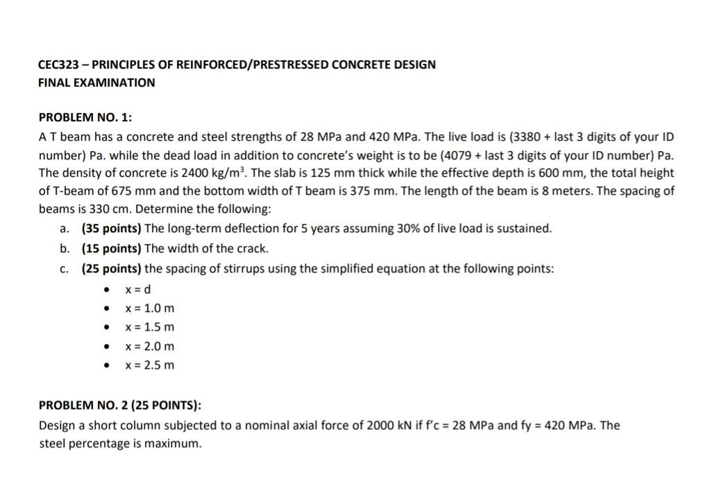 Cec323 Principles Of Reinforced Prestressed Concrete Design Final Examination Problem No 1 At Beam Has A Concrete An 1