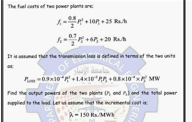 The Fuel Costs Of Two Power Plants Are 0 8 P 10p 25 Rs H Fi 2 F 07p 6p 20 Rs H It Is Assumed That The 1