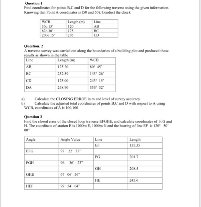 Question 1 Find Coordinates For Points B C And D For The Following Traverse Using The Given Information Knowing That Po 1