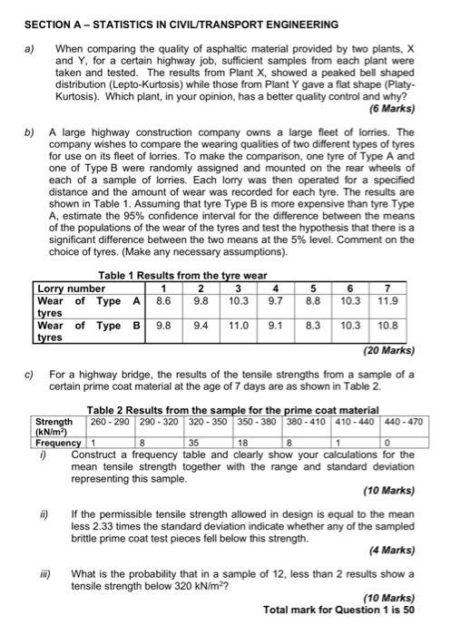 Section A Statistics In Civil Transport Engineering A When Comparing The Quality Of Asphaltic Material Provided By Tw 1