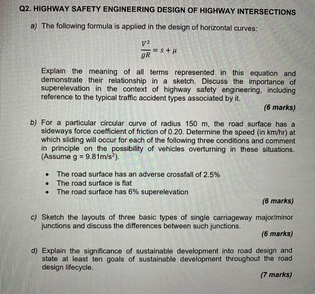Q2 Highway Safety Engineering Design Of Highway Intersections A The Following Formula Is Applied In The Design Of Hori 1