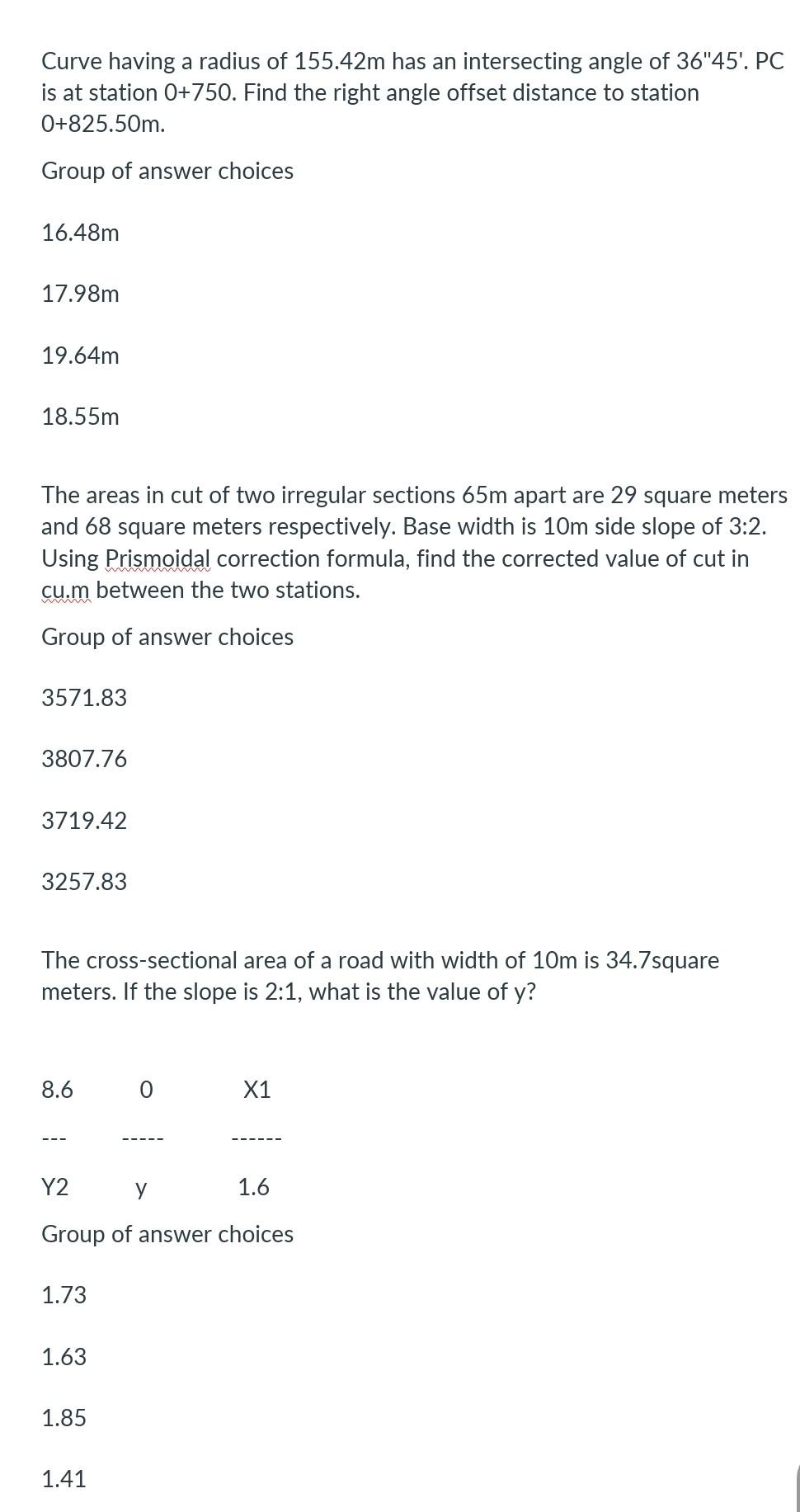 Curve Having A Radius Of 155 42m Has An Intersecting Angle Of 36 45 Pc Is At Station 0 750 Find The Right Angle Offse 1