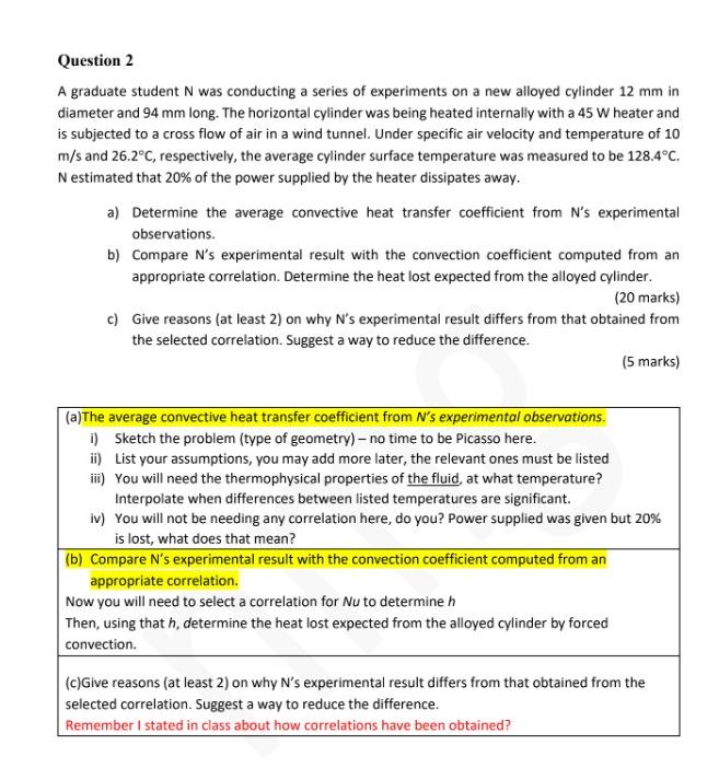 Question 2 A Graduate Student N Was Conducting A Series Of Experiments On A New Alloyed Cylinder 12 Mm In Diameter And 9 1