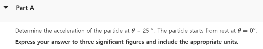 A Particle Is Moving Along A Circular Path Having A Radius Of 5 7 In Such That Its Position As A Function Of Time Is Gi 2