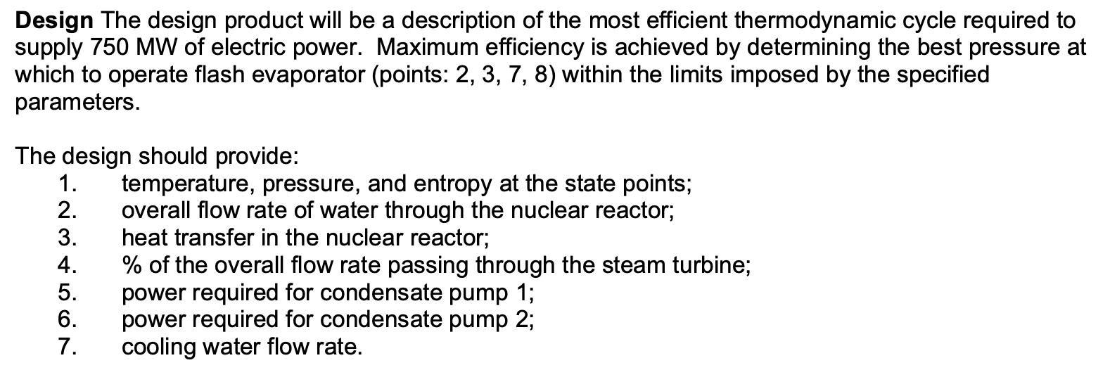 5 Nuclear Reactor 1 Pump 2 8 Flash Evaporator 3 Mixing Chamber Turbine 2 Condenser G 7 Pump 1 4 6 Water Is Used As Th 3