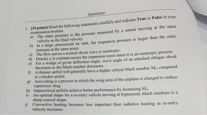 Questions 1 10 Points Read The Following Statements Carefully And Indicate True Or False In Your Examination Booklet 1