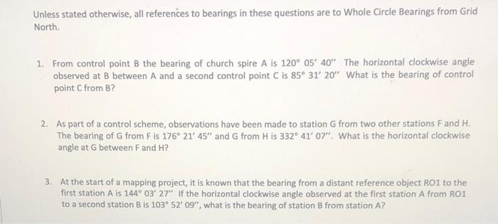 Unless Stated Otherwise All References To Bearings In These Questions Are To Whole Circle Bearings From Grid North 1 1