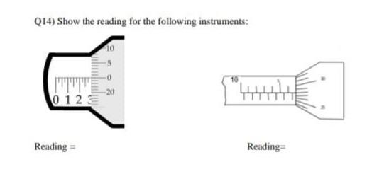 Q14 Show The Reading For The Following Instruments 10 0123 Reading Reading 1