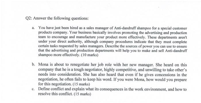 Q2 Answer The Following Questions A You Have Just Been Hired As A Sales Manager Of Anti Dandruff Shampoo For A Specia 1