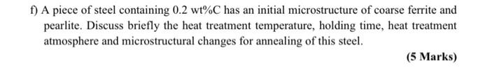C If A Eutectoid Steel Is Cooled From 800 C To 700 C And Left At That Temperature For A Number Of Hours What Change Do 2