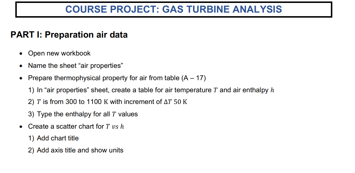 Course Project Gas Turbine Analysis Part I Preparation Air Data Open New Workbook Name The Sheet Air Properties Pr 1