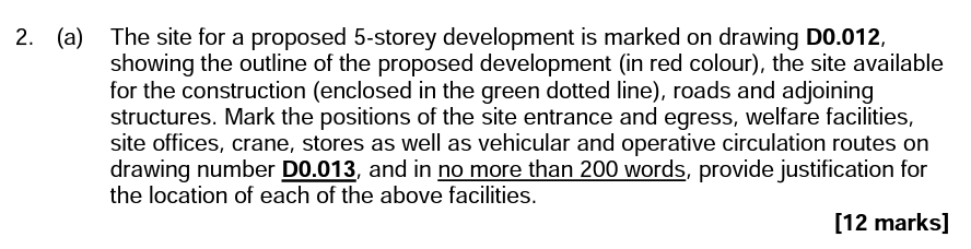 2 A The Site For A Proposed 5 Storey Development Is Marked On Drawing D0 012 Showing The Outline Of The Proposed Dev 1