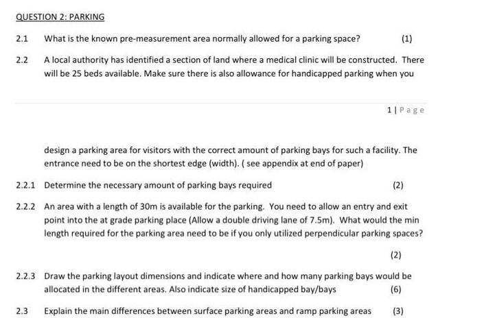 Question 2 Parking 2 1 What Is The Known Pre Measurement Area Normally Allowed For A Parking Space 1 2 2 A Local Aut 1