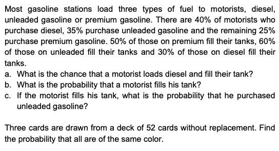 Most Gasoline Stations Load Three Types Of Fuel To Motorists Diesel Unleaded Gasoline Or Premium Gasoline There Are 4 1