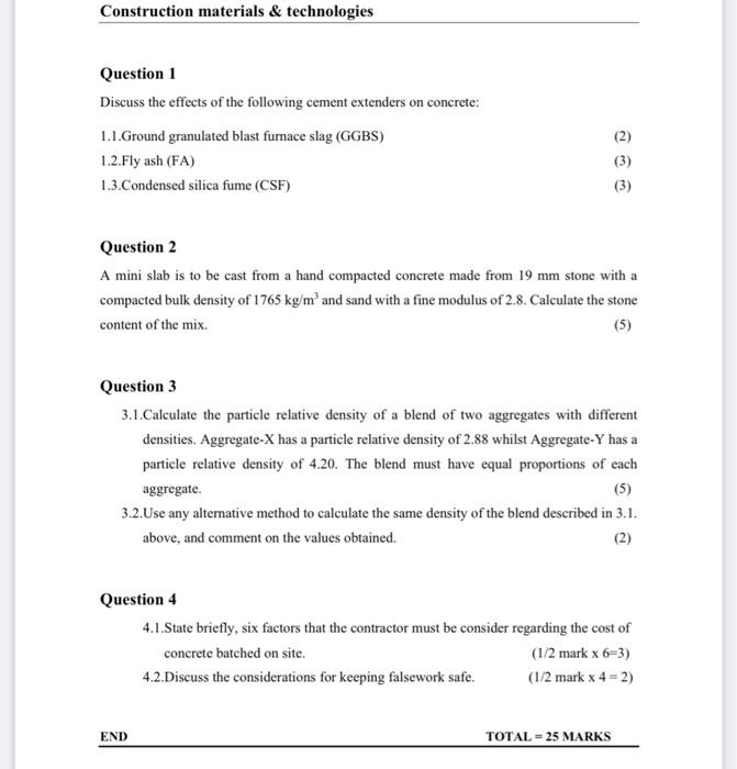Construction Materials Technologies Question 1 Discuss The Effects Of The Following Cement Extenders On Concrete 1 1 1