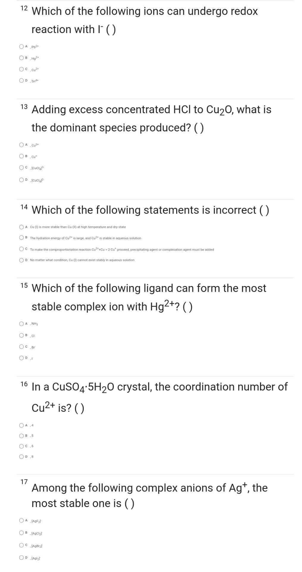 12 Which Of The Following Ions Can Undergo Redox Reaction With I Oa Pb Ob Hg Oc Cu Od Sn4 13 Adding Excess Con 1
