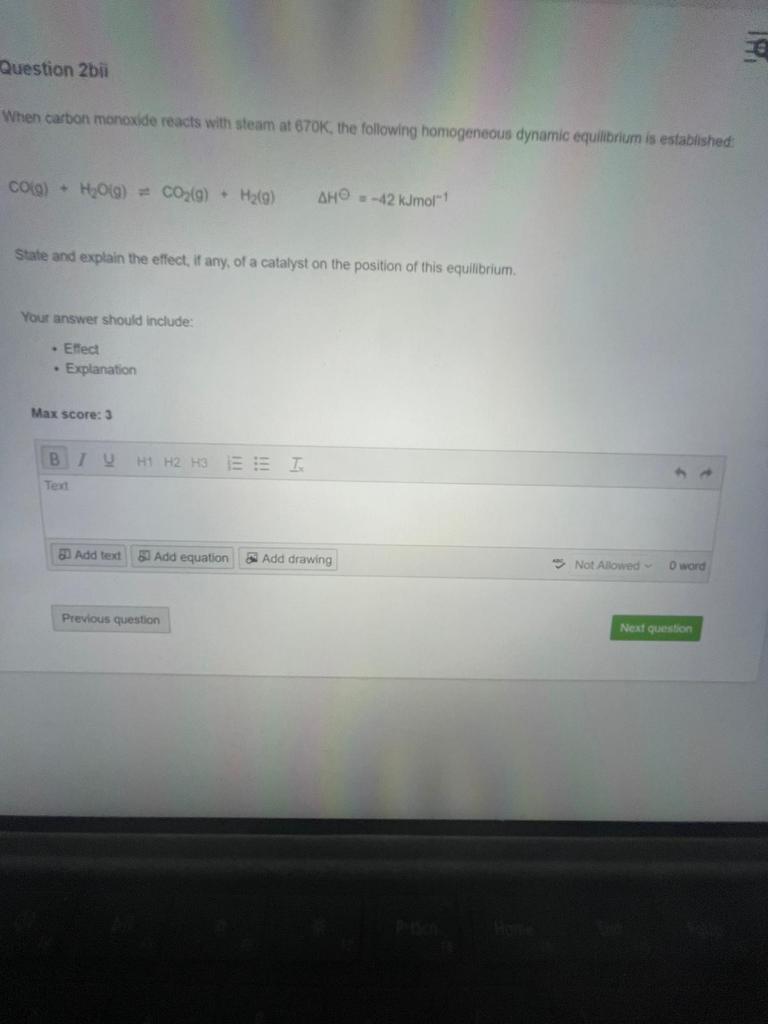Question 2bii When Carbon Monoxide Reacts With Steam At 670k The Following Homogeneous Dynamic Equilibrium Is Establish 1